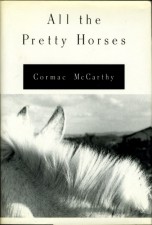 novel all the pretty horses novel all the pretty horses