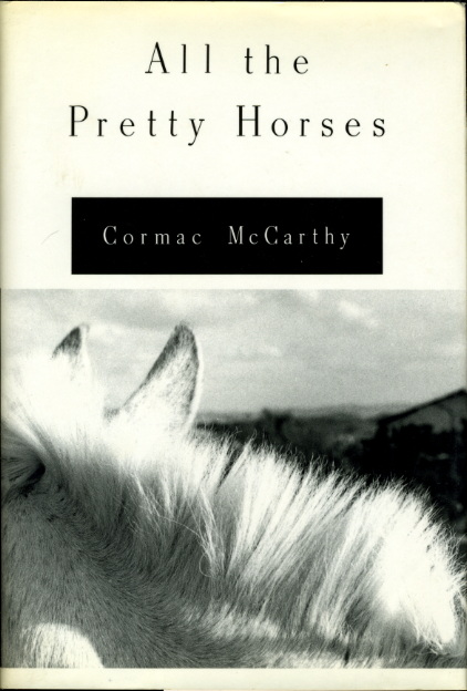 Currently Reading: All the Pretty Horses | Invisible Children